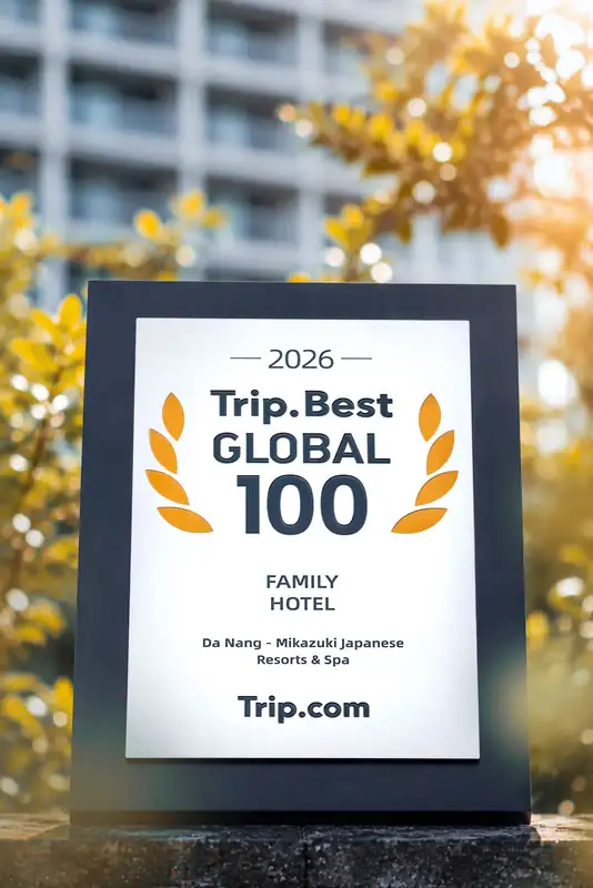 Giải Trip.Best Global 100 năm 2026 hạng Family Hotel của Da Nang Mikazuki